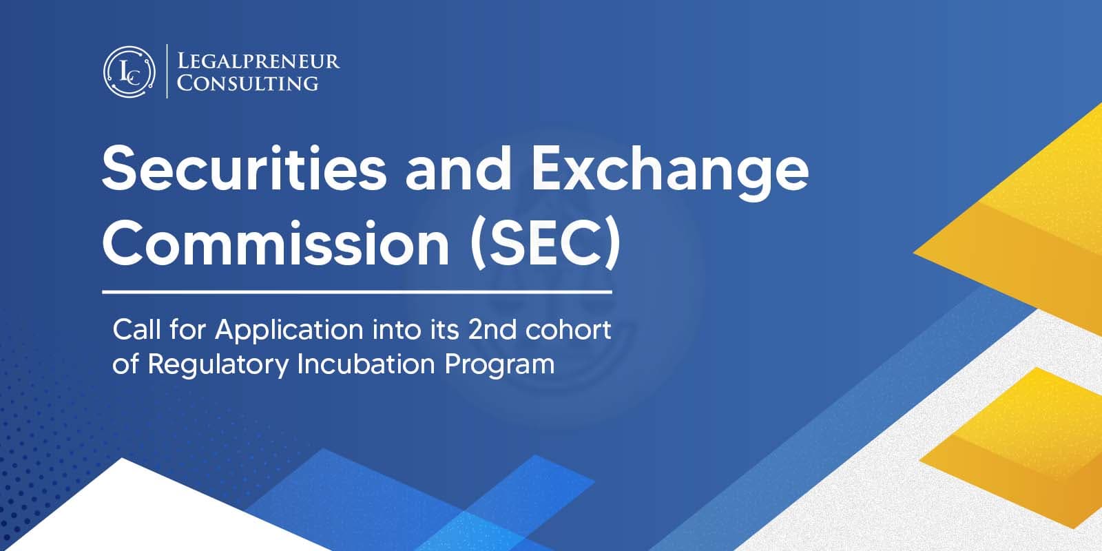 An Overview Of The SEC Nigeria Regulatory Incubation Program